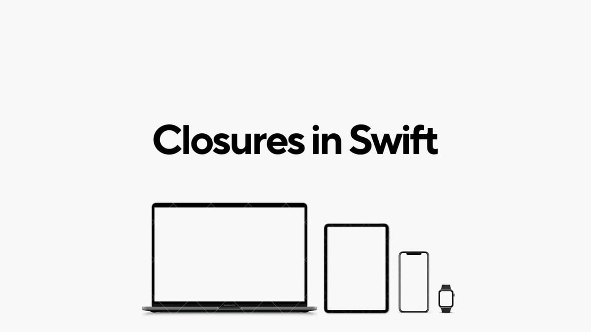 Closures in Swift