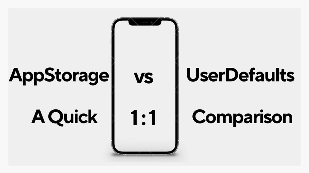 AppStorage vs UserDefaults - Storing Data in Swift