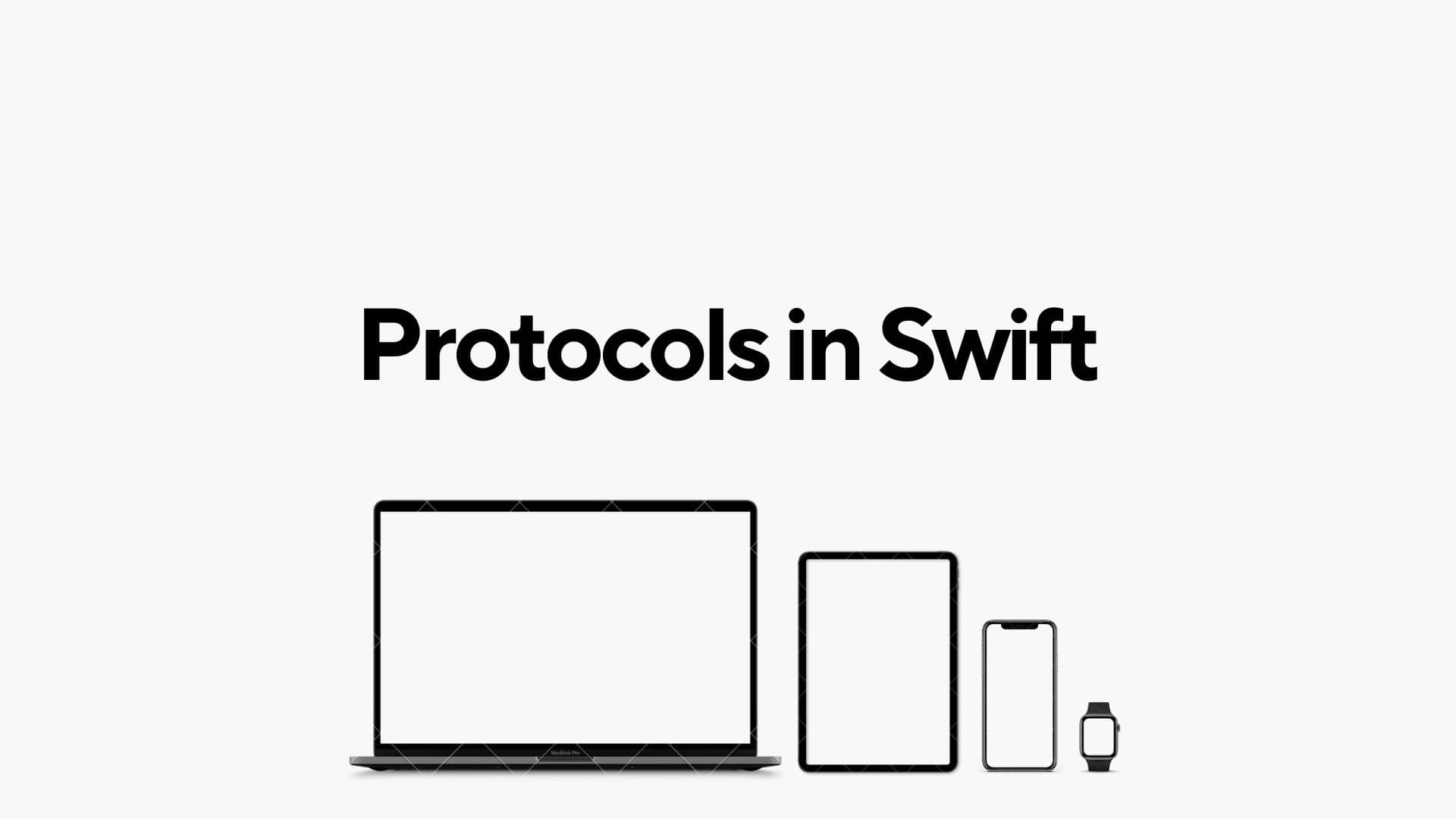 Protocols in Swift