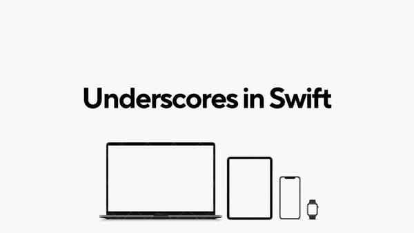 Underscores in Swift