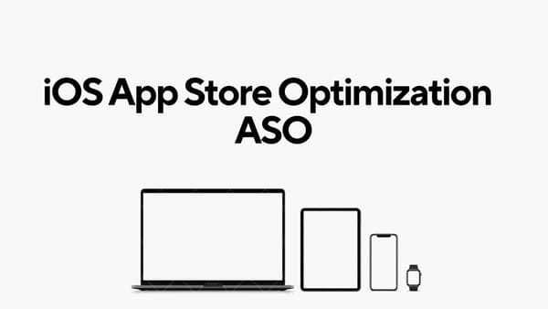 iOS App Store Optimization -  ASO