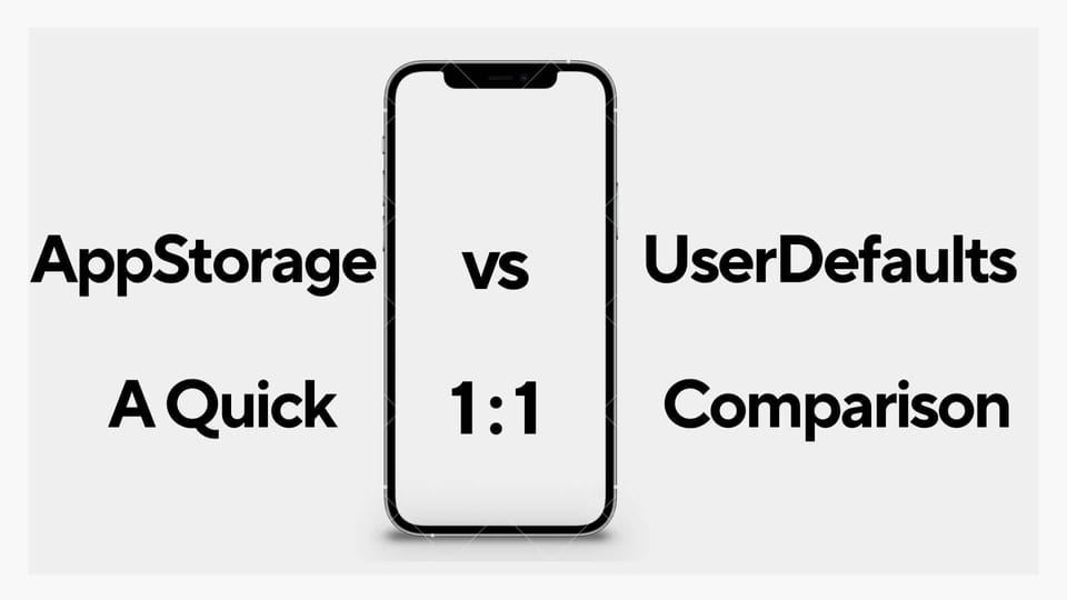 AppStorage vs UserDefaults - Storing Data in Swift